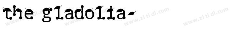 the gladolia字体转换